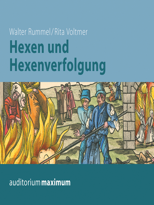 Title details for Hexen und Hexenverfolgung (Ungekürzt) by Walter Rummel - Available